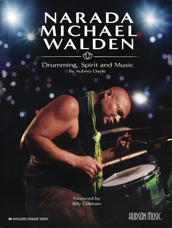 Aubrey Dayle Narada Michael Walden Drumming, Spirit and Music