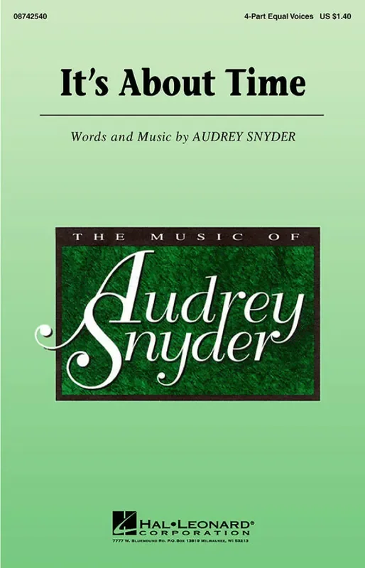 Audrey Snyder It‘s About Time Gemischter Chor mit Begleitung