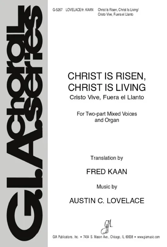 Austin C. Lovelace Christ Is Risen, Christ Is Living Gemischter Chor mit Klavier/Orgel