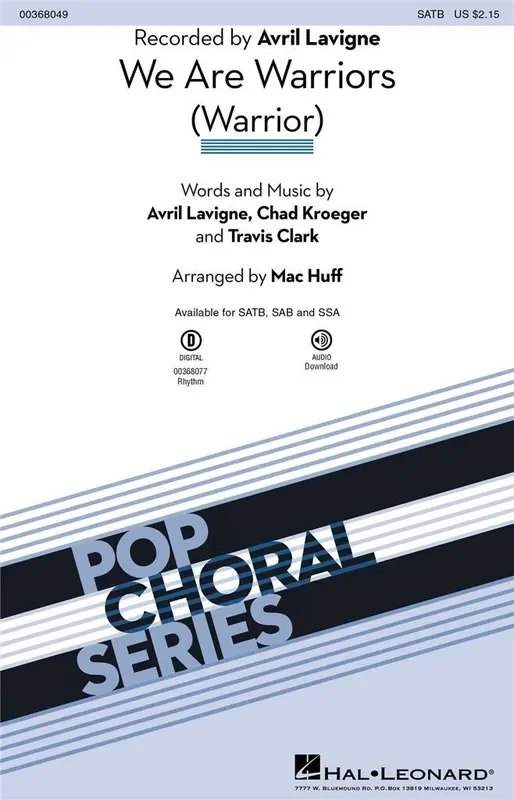 Avril Lavigne We Are Warriors (Arr. Mac Huff) Gemischter Chor mit Begleitung