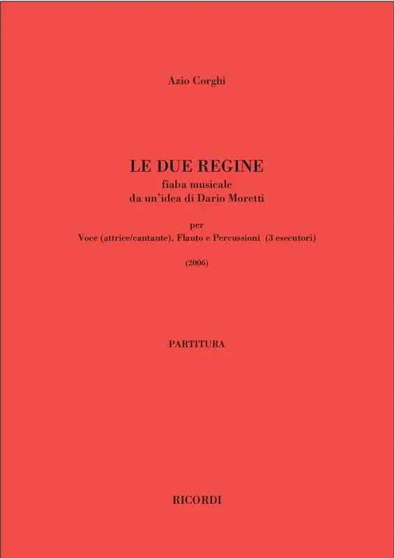 Azio Corghi Le Due Regine Kammerorchester