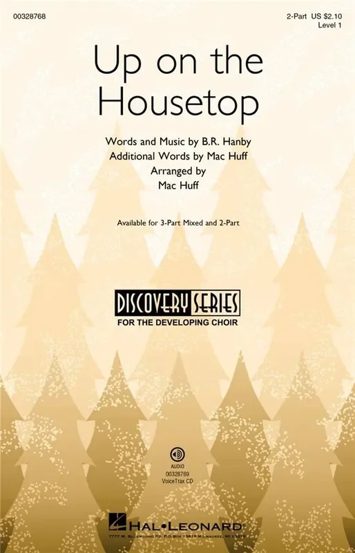 B.R. Hanby Up on the Housetop (Arr. Mac Huff) Frauenchor mit Begleitung