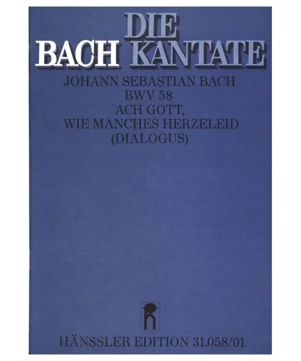 Bach J.S. Kantate BWV58 Ach Gott,wie manches Herzeleid