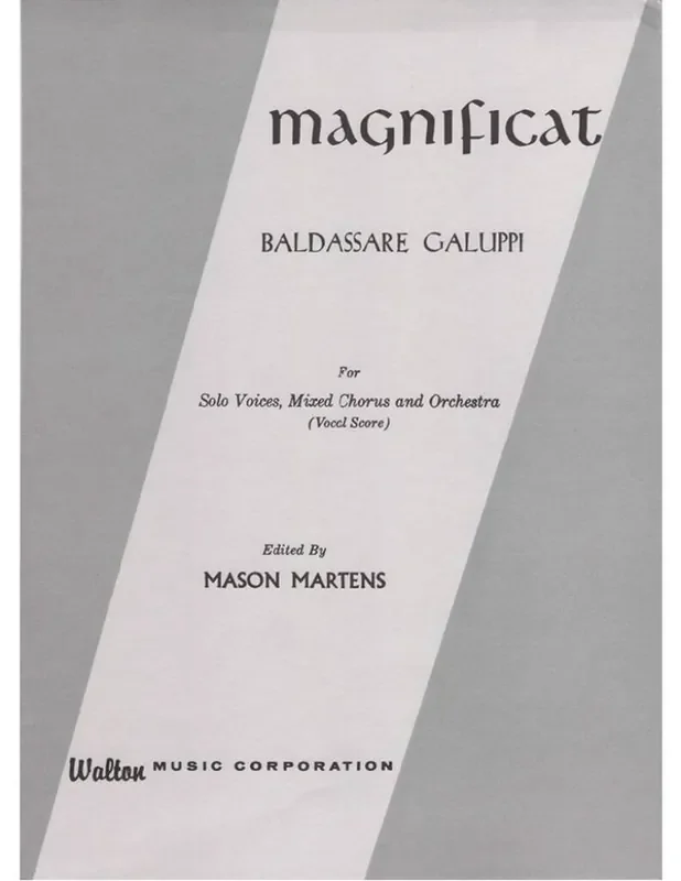Baldassare Galuppi Magnificat (Arr. Mason Martens) Gemischter Chor mit Begleitung