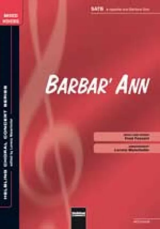 Barbar‘ Ann (Arr. Lorenz Maierhofer) Gemischter Chor mit Begleitung