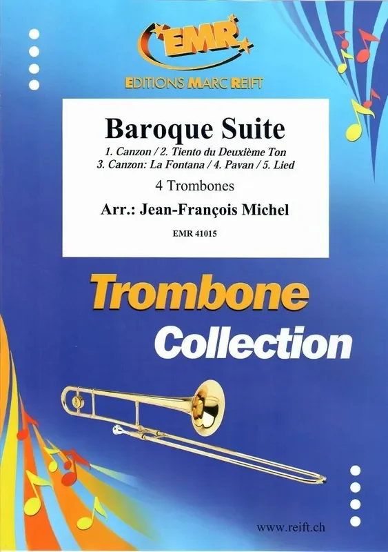 Baroque Suite (Arr. Jean-François Michel) Posaune Ensemble