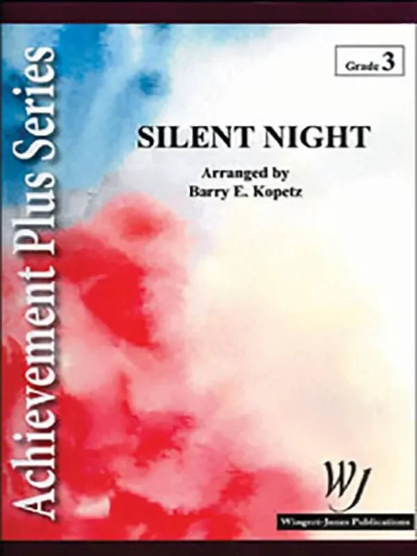 Barry E. Kopetz Silent Night Blasorchester
