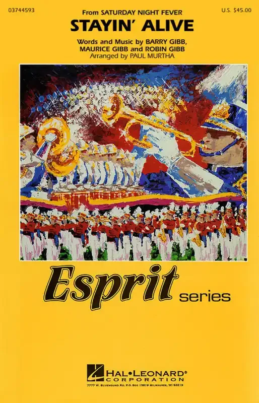 Barry Gibb Stayin‘ Alive – Marching Band (Arr. Paul Murtha) Marching Band