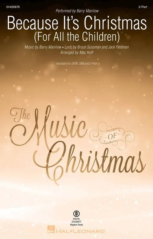 Barry Manilow Because It‘s Christmas (Arr. Mac Huff) Frauenchor mit Begleitung