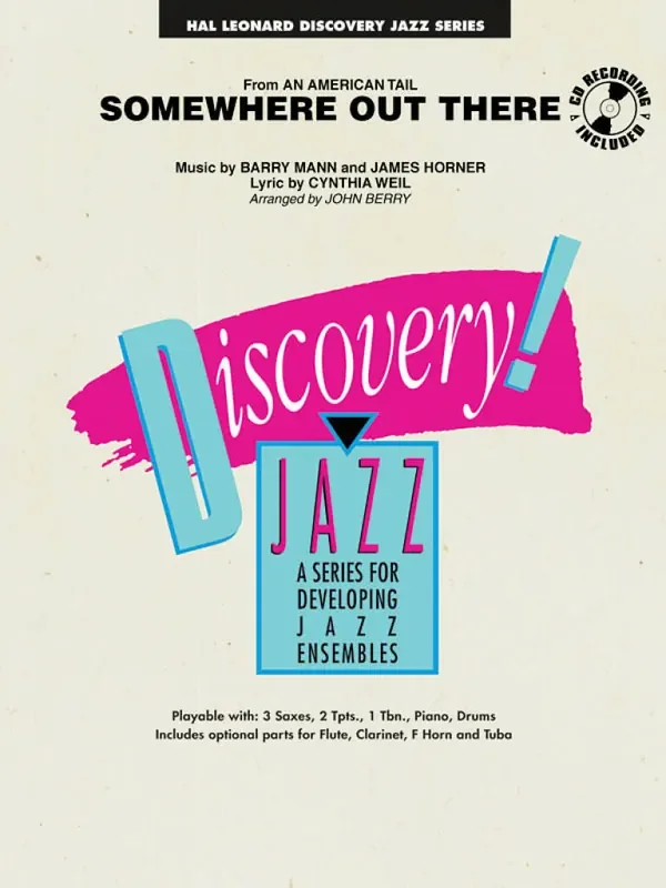 Barry Mann Somewhere Out There (Arr. John Berry) Jazz Ensemble