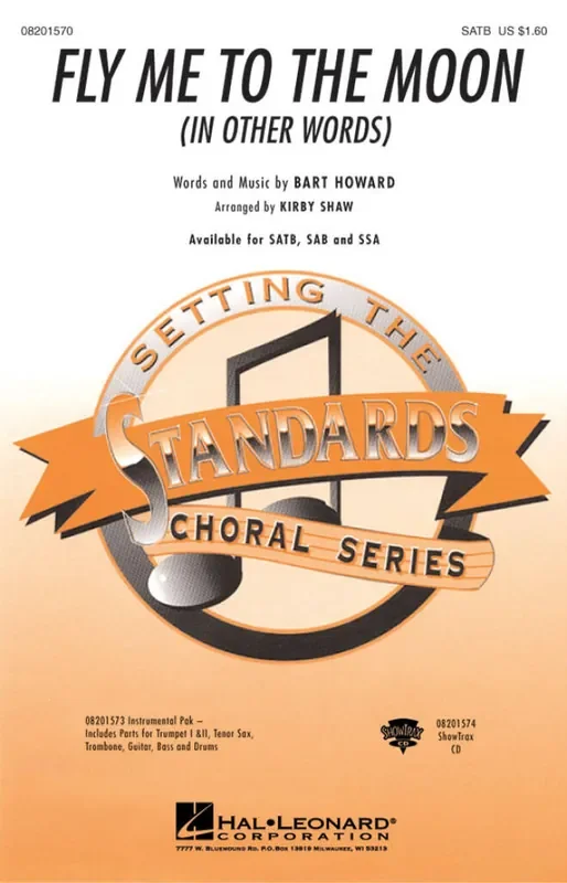 Bart Howard Fly me to the moon (in other words) (Arr. Kirby Shaw) Gemischter Chor mit Klavier/Orgel