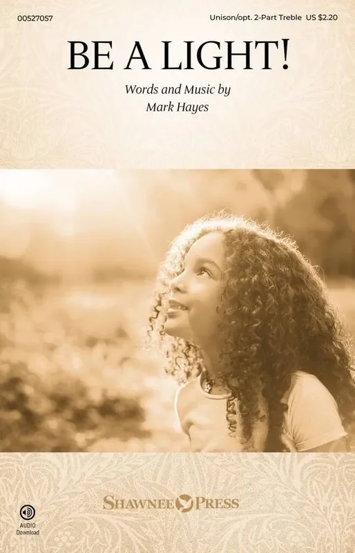 Be a Light! Frauenchor mit Begleitung