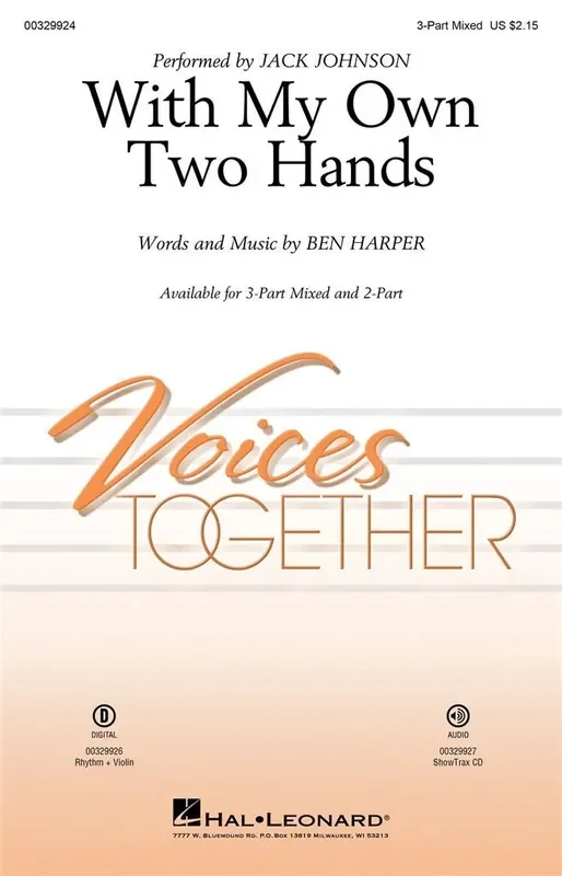 Ben Harper With My Own Two Hands (Arr. Mac Huff) Gemischter Chor mit Begleitung