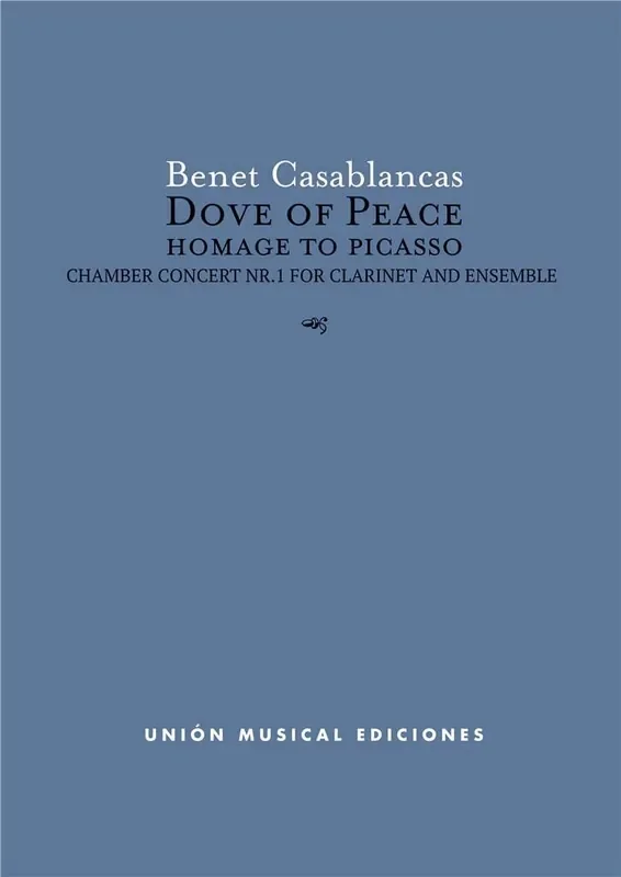Benet Casablancas Dove Of Peace – Homage To Picasso Kammerensemble