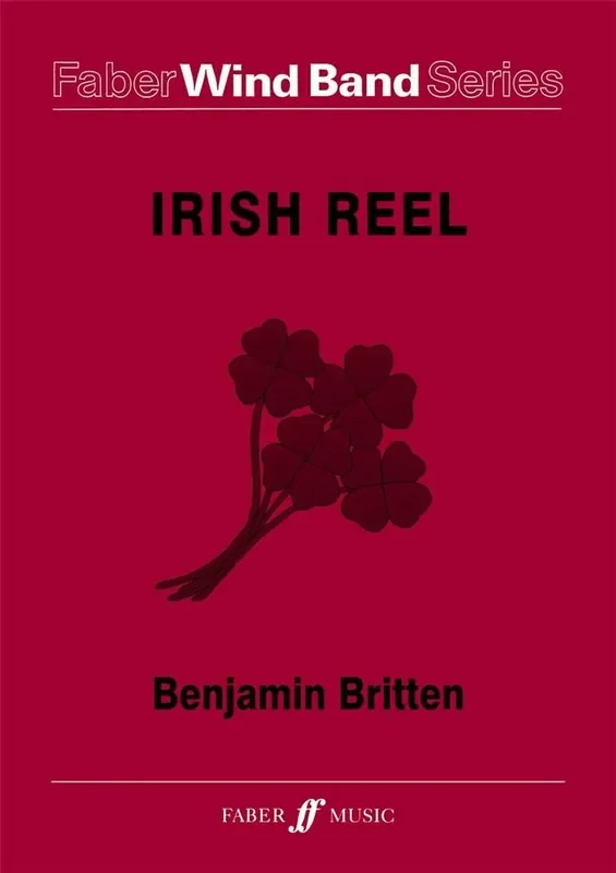 Benjamin Britten Irish Reel – Wind Band Blasorchester