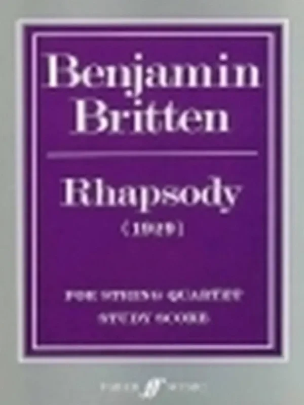 Benjamin Britten Rhapsody for string quartet Streichquartett