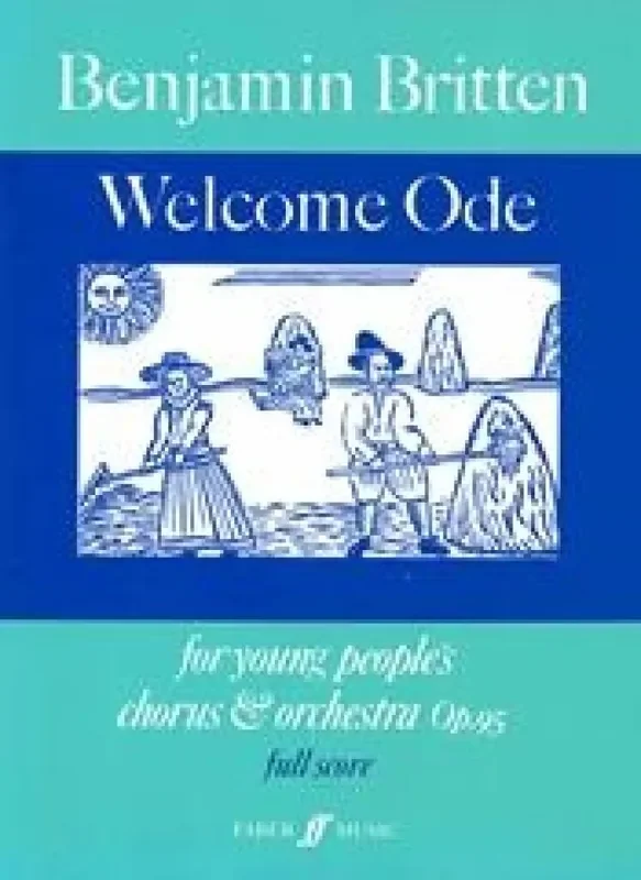 Benjamin Britten Welcome Ode Orchester