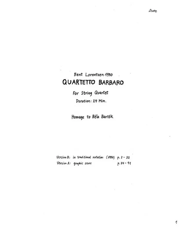 Bent Lorentzen Quartetto Barbaro For String Quartet Streichensemble