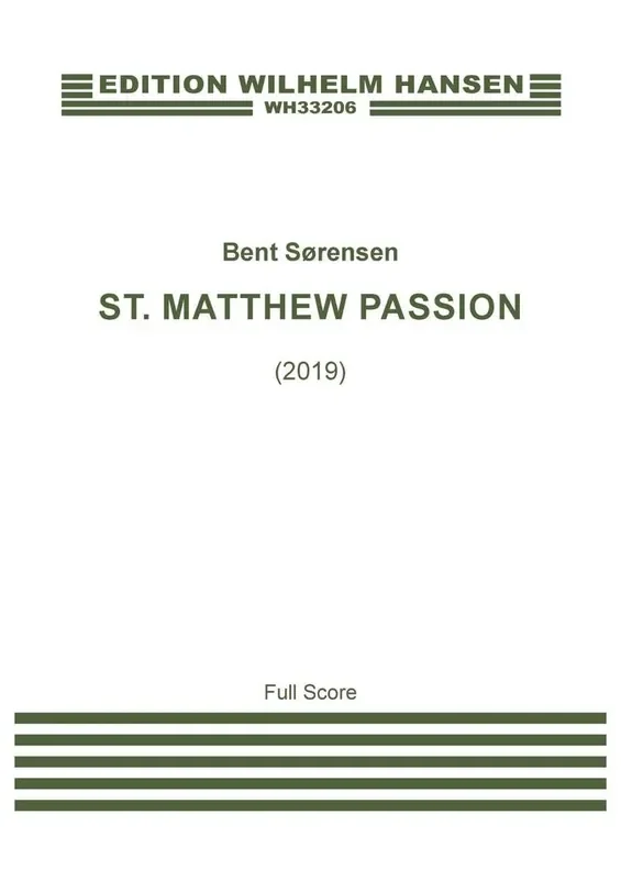 Bent Sørensen St. Matthew Passion Orchester