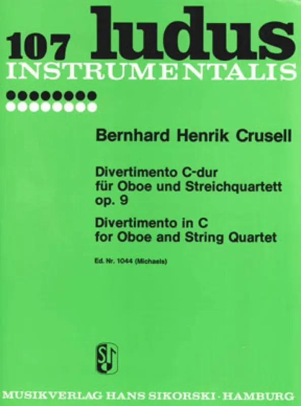 Bernhard Henrik Crusell Divertimento C-Dur op. 9 Kammerensemble