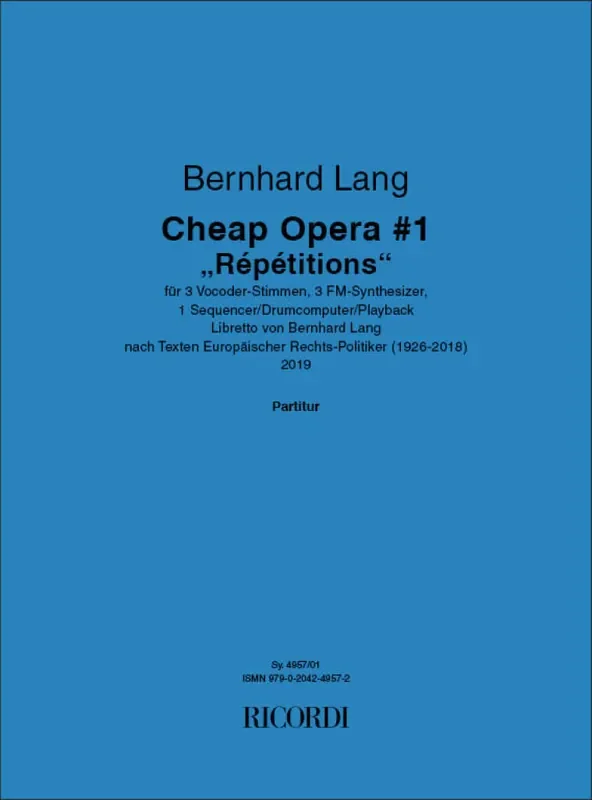 Bernhard Lang Cheap Opera 1 Gesang mit sonstiger Begleitung