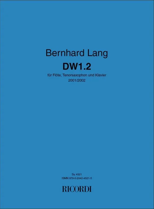 Bernhard Lang Differenz / Wiederholung 1.2 (DW 1.2) Kammerensemble