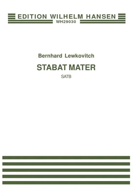 Bernhard Lewkovitch Stabat Mater Gemischter Chor mit Begleitung