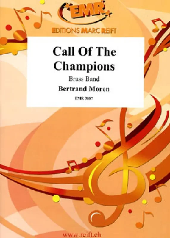Bertrand Moren Call Of The Chamions Brass Band