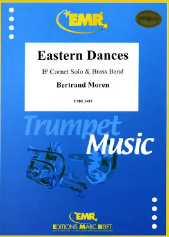 Bertrand Moren Eastern Dances (Bb Cornet Solo) Brass Band