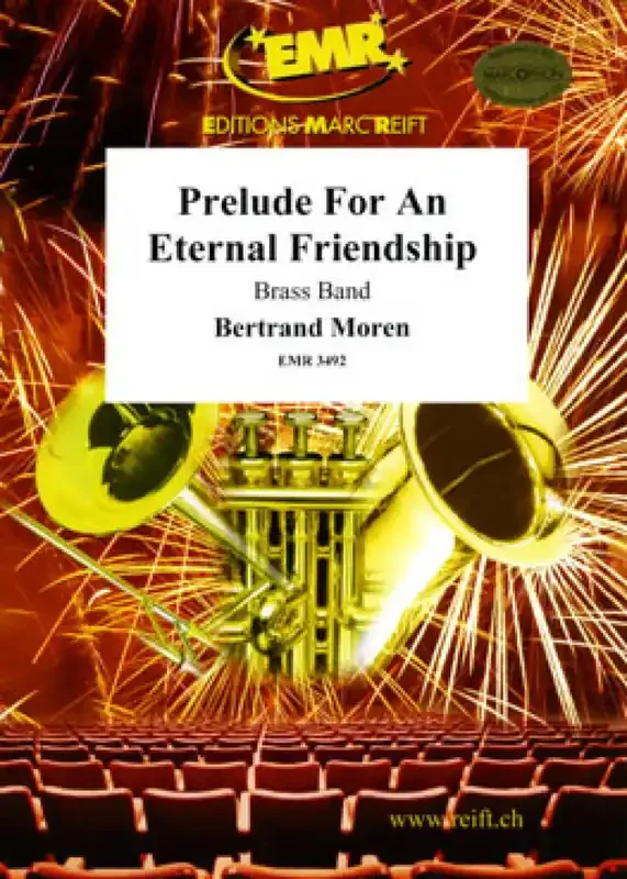Bertrand Moren Prelude For An Eternal Friendship Brass Band