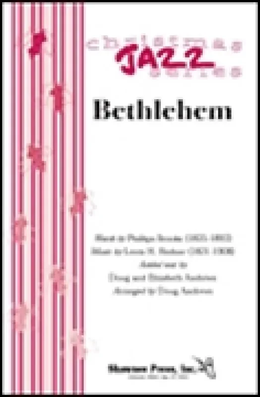 Bethlehem (Arr. Doug Andrews) Gemischter Chor mit Begleitung