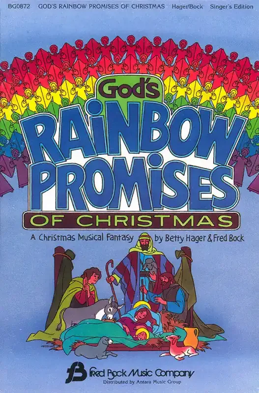 Betty Hager God‘s Rainbow Promises of Christmas Gemischter Chor mit Begleitung
