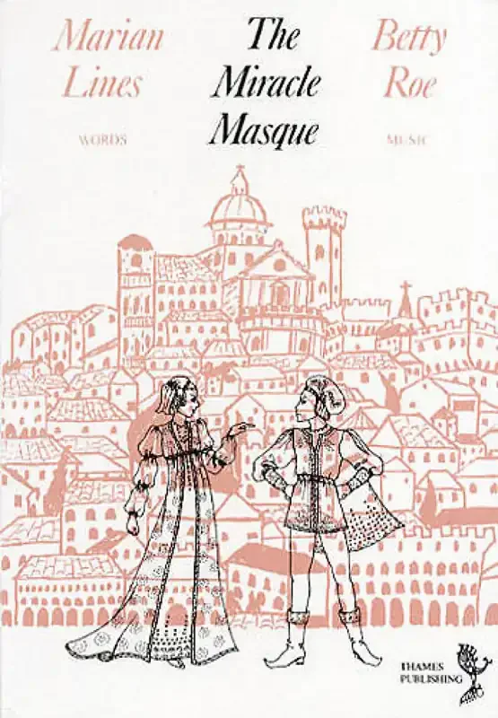 Betty Roe The Miracle Masque – Script Gesang Solo