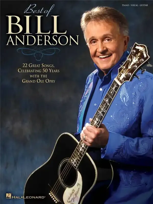 Bill Anderson Best of Bill Anderson Klavier, Gesang, Gitarre (Songbooks)