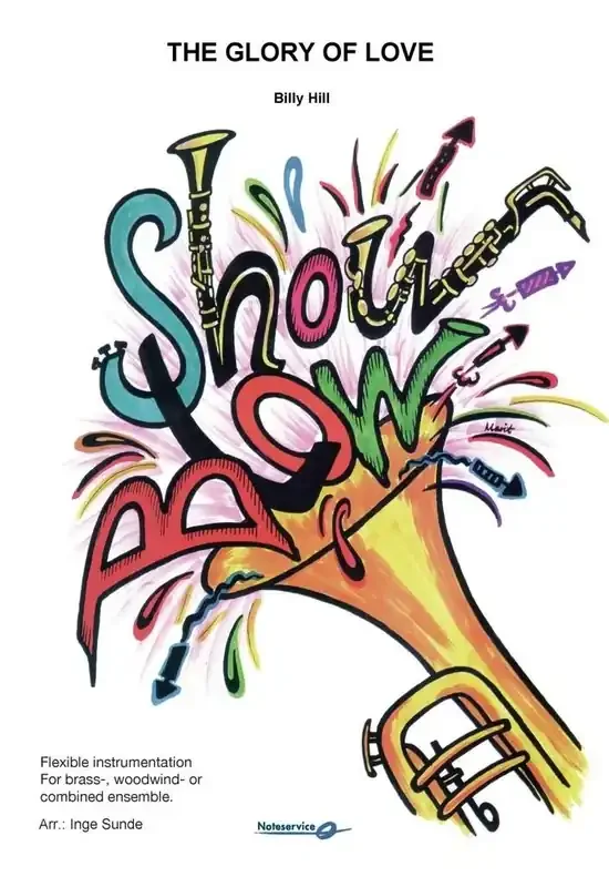 Billy Hill The Glory of Love (Arr. Inge Sunde) Variables Blasorchester