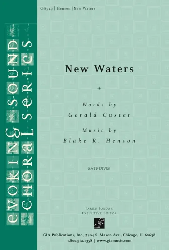 Blake R. Henson New Waters Gemischter Chor mit Begleitung