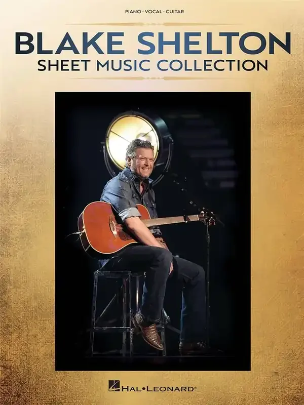Blake Shelton Blake Shelton – Sheet Music Collection Klavier, Gesang, Gitarre (Songbooks)