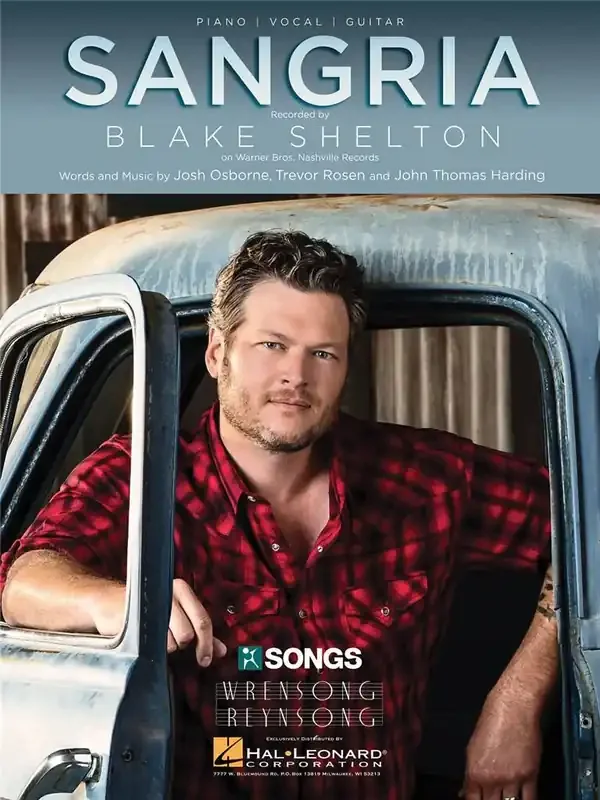 Blake Shelton Sangria Klavier, Gesang, Gitarre (Songbooks)