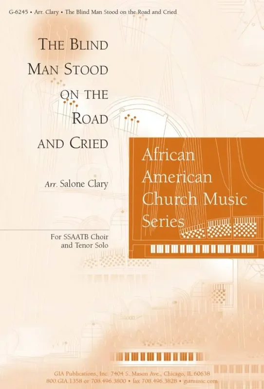 Blind Man Stood on the Road and Cried, The (Arr. Salone T. Clary) Gemischter Chor mit Begleitung