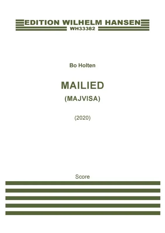 Bo Holten Majvisa (Mailied) Gemischter Chor mit Begleitung