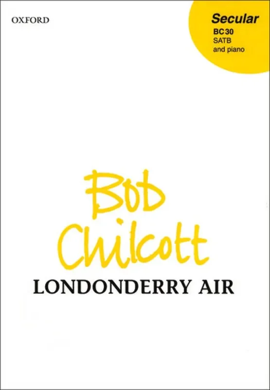Bob Chilcott Londonderry Air Gemischter Chor mit Begleitung