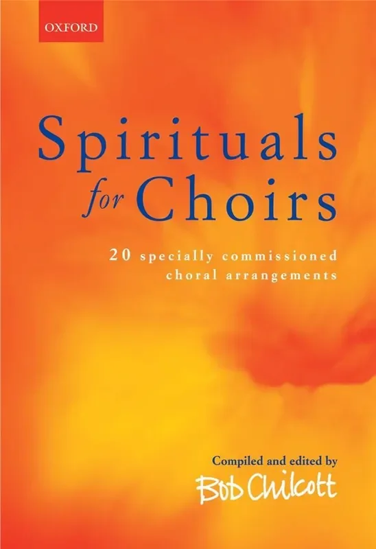 Bob Chilcott Spirituals for Choirs Gemischter Chor mit Begleitung