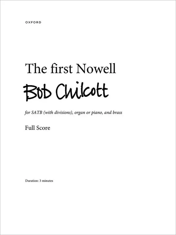 Bob Chilcott The first Nowell Gemischter Chor mit Begleitung