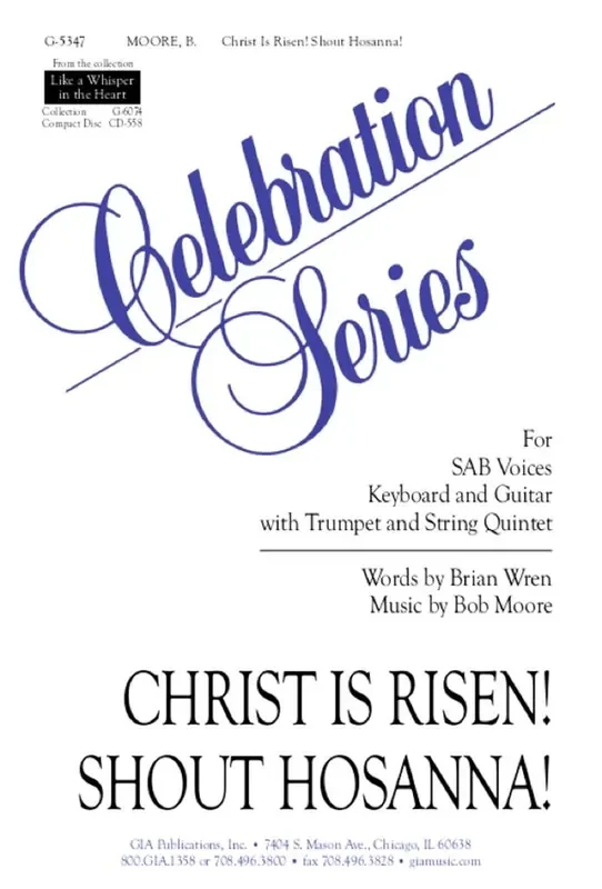 Bob Moore Christ Is Risen! Shout Hosanna! Gemischter Chor mit Begleitung