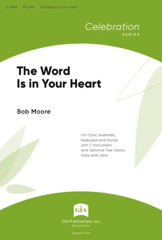 Bob Moore The Word Is in Your Heart Gemischter Chor mit Begleitung