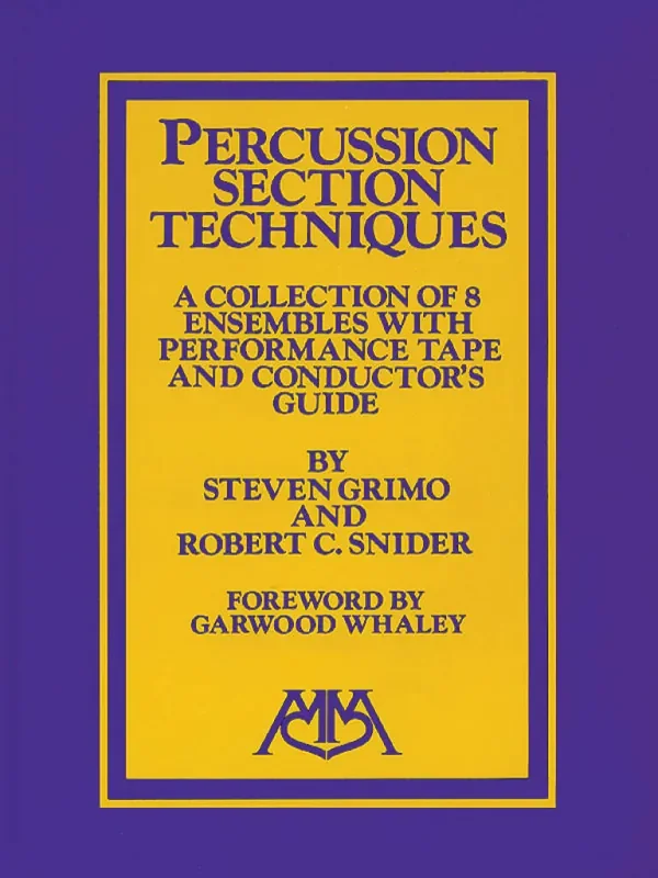 Bob Snider Percussion Ensemble Techniques Percussion Ensemble