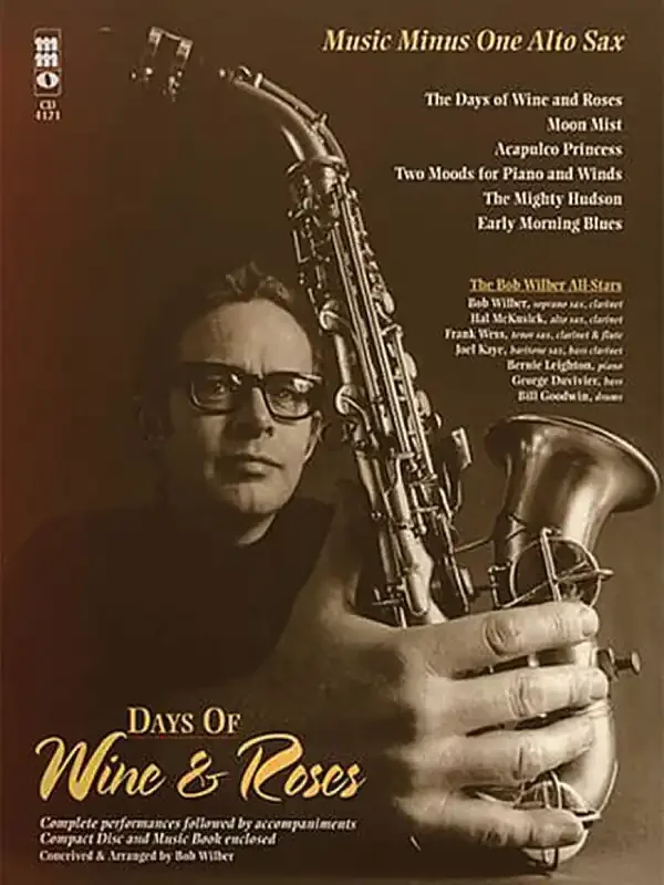 Bob Wilber Days of Wine & Roses/Sensual Sax Altsaxophon