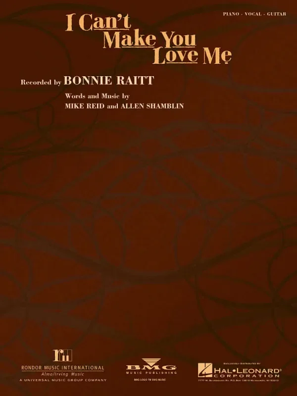 Bonnie Raitt I can‘t make you love me Klavier, Gesang, Gitarre (Songbooks)