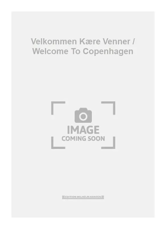 Børge Bøhling-Petersen Velkommen Kære Venner / Welcome To Copenhagen Gesang mit Klavier