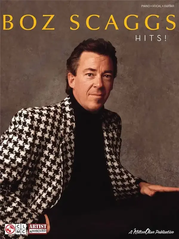 Boz Scaggs Boz Scaggs – Hits! Klavier, Gesang, Gitarre (Songbooks)